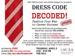 Flier about the dress code event What to Wear: Career Tips and Advice